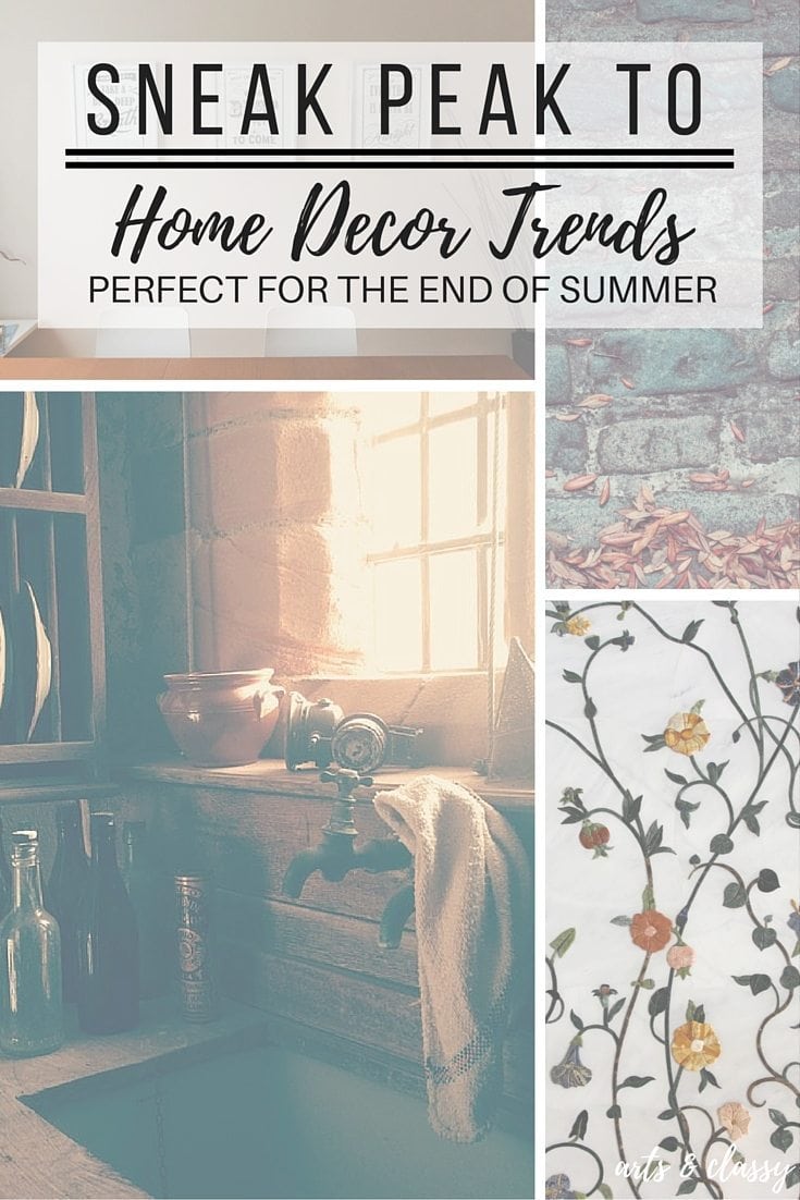 Sneak peak to home decor trends - perfect for the end of summer