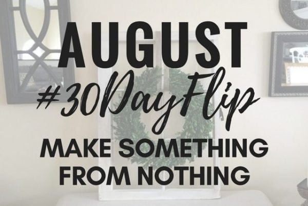 august-30dayflip-diy-make-something-from-nothing