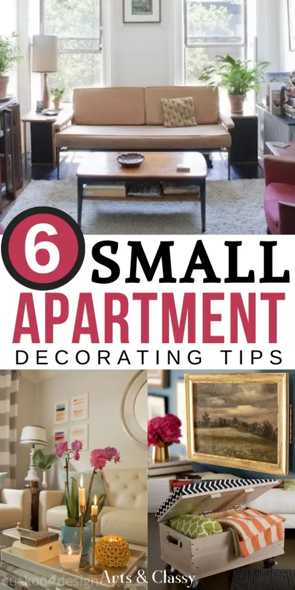 Discover Small Apartment Decorating Tips to make the most of your cozy home! If you live in a small apartment and find yourself longing for more space, rest assured that you're not alone. Even with modern building advancements, most apartments in the United States are still small and compact. Transform your small apartment into a stylish, functional living space with our expert tips and tricks. Don't forget to save this pin for later and follow Arts & Classy for classy chic home decor on the cheap at artsandclassy.com.