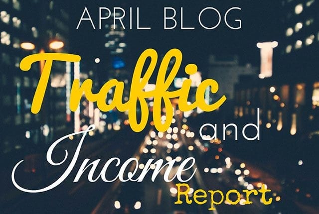 Blog Traffic and Income Report : How I made $1,451.70 in April