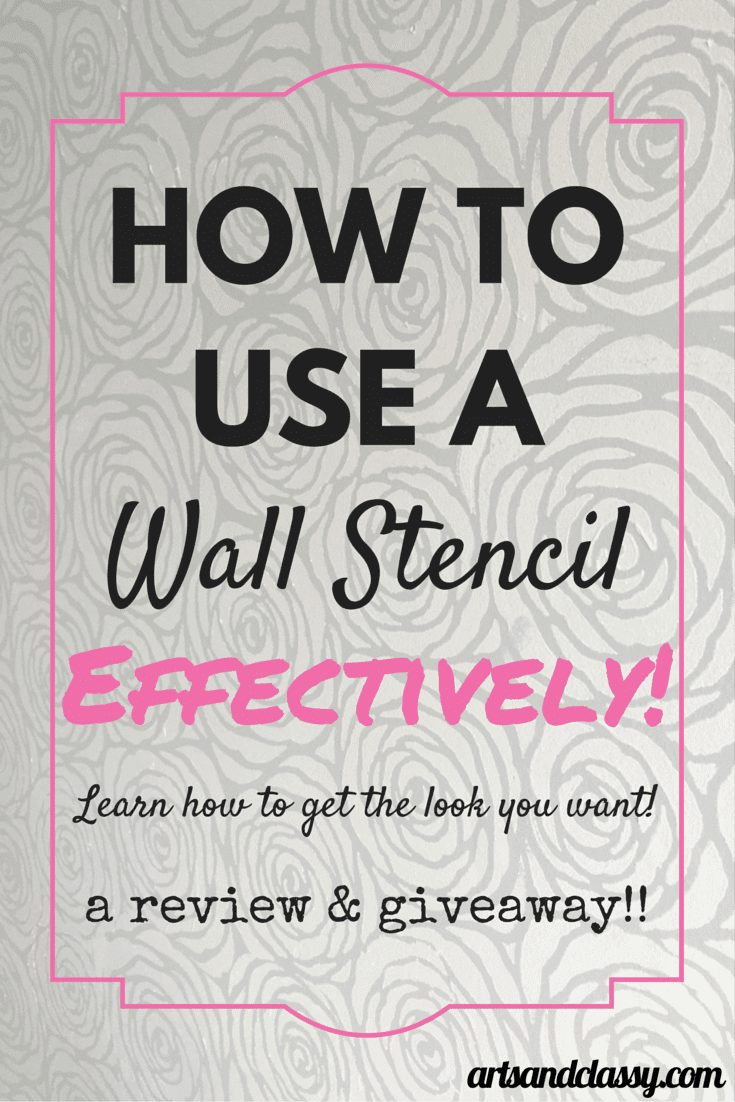How to use a wall stencil effectively! Learn how to get the look you want at www.artsandclassy.com