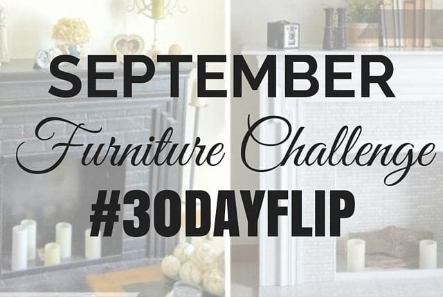 September #30dayflip Furniture Challenge Before and After