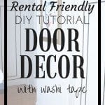 Rental Friendly DIY Door Decor with Washi Tape. Learn more at artsandclassy.com