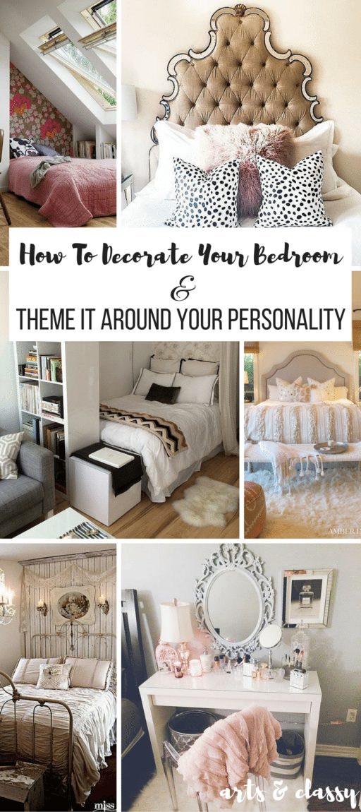 How To Decorate Your Bedroom & Theme it Around Your Personality