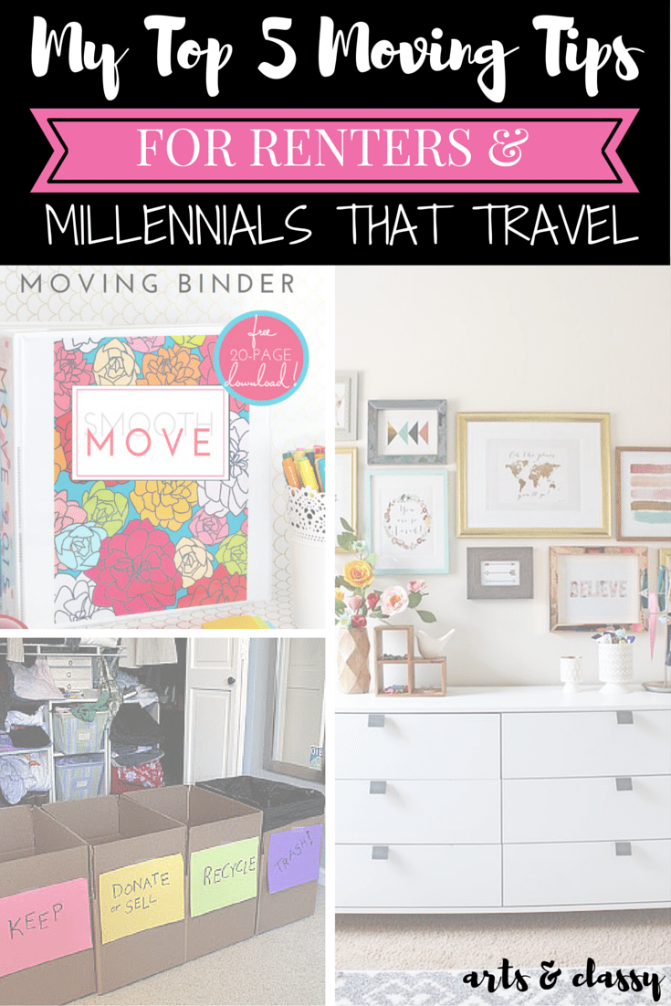 My top 5 moving tips for tenters and millennials that travel