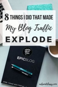 8 Things I did that made my blog traffic explode