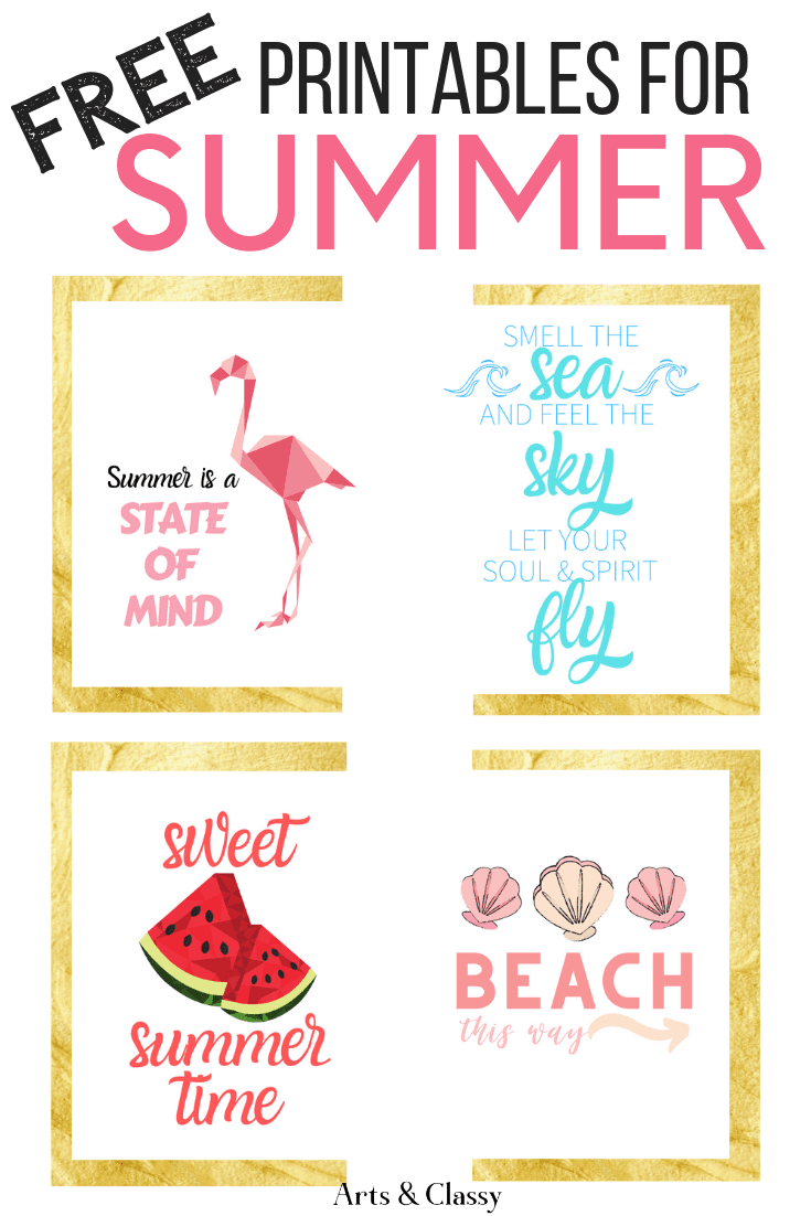 I am excited to share my newest set of FREE printables for Summer you to download for FREE. If you have been a follower of Arts & Classy for a while now, you know I love FREE! I also love creating things for my amazing followers. Free printables | Printables | Printables free | Printables for home #freeprintables #printables