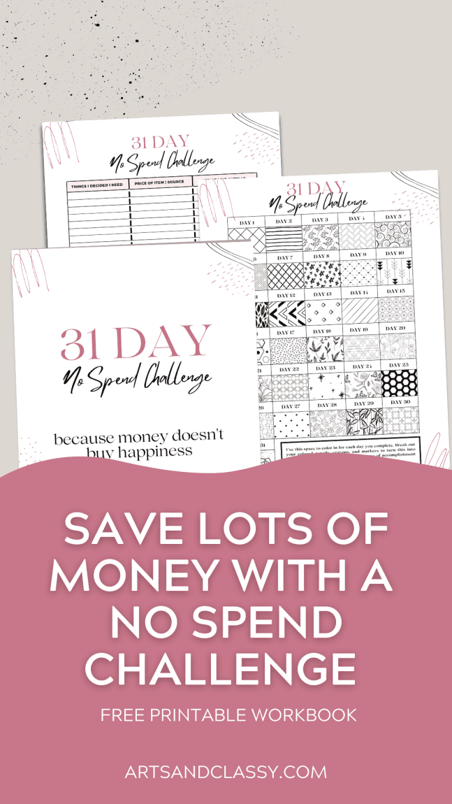 Everything You Need To Know To Complete A Month Of No Spend Month Challenge + Free Printable Workbook!