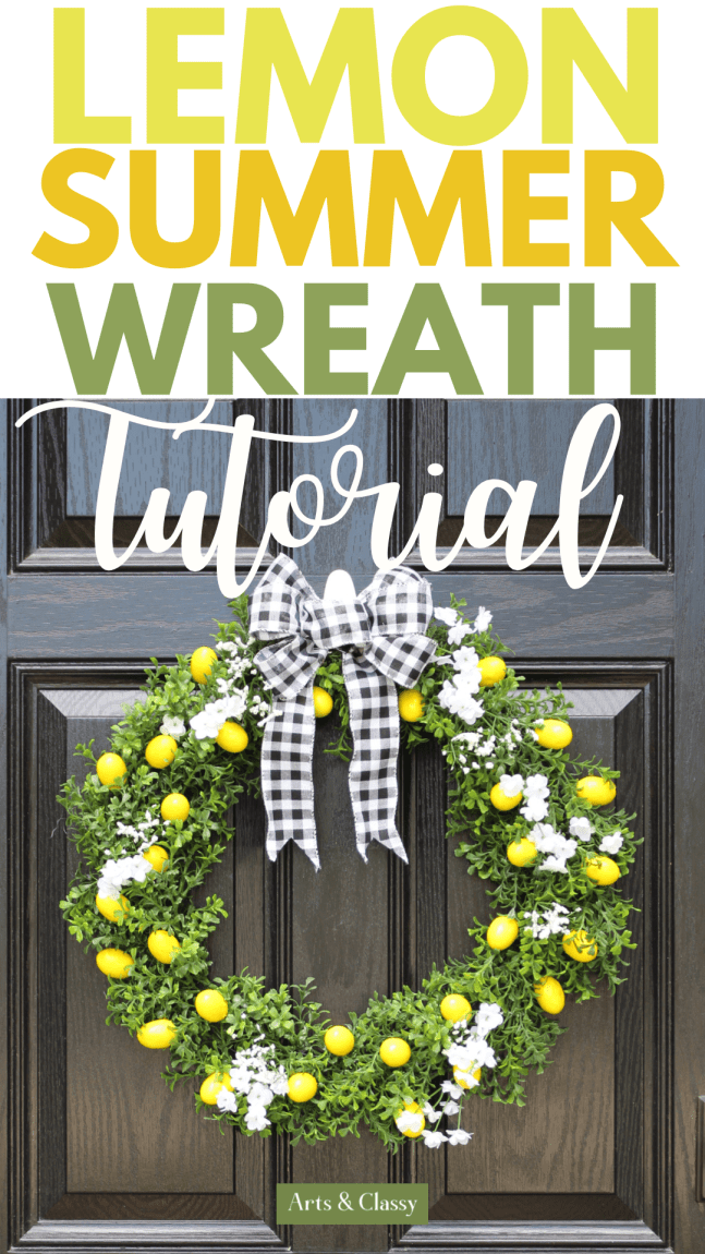 How To Make A Lemon Wreath For The Front Door (Budget Friendly) - Hanging on Front Door