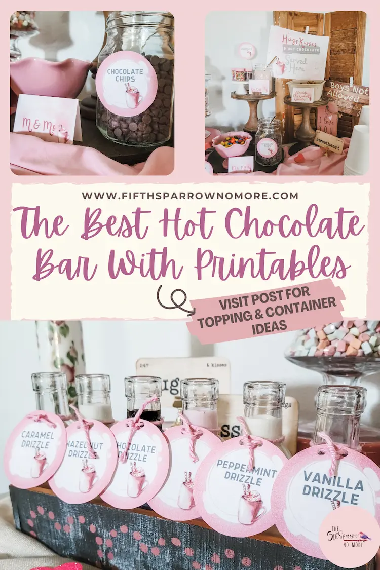 The Best Hot Chocolate Bar With Printables